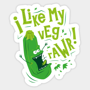 I Like my Veg Rawr! Crazy Vegetable Sticker